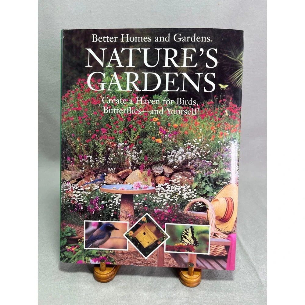 Better Homes and Gardens Nature's Gardens Hardcover 1st/1st Gardening 1995‎ VTG